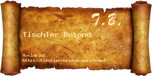 Tischler Botond névjegykártya